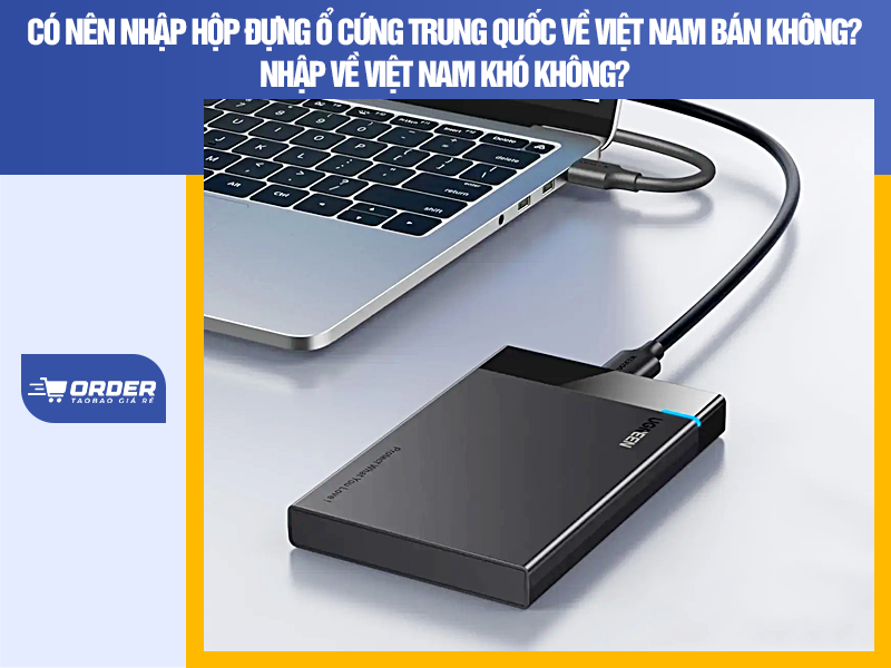 hộp đựng ổ cứng Trung Quốc