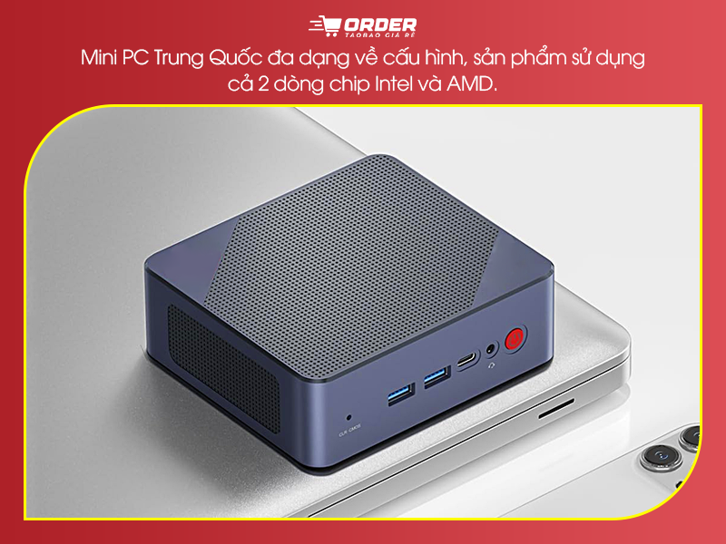 Mini PC Trung Quốc