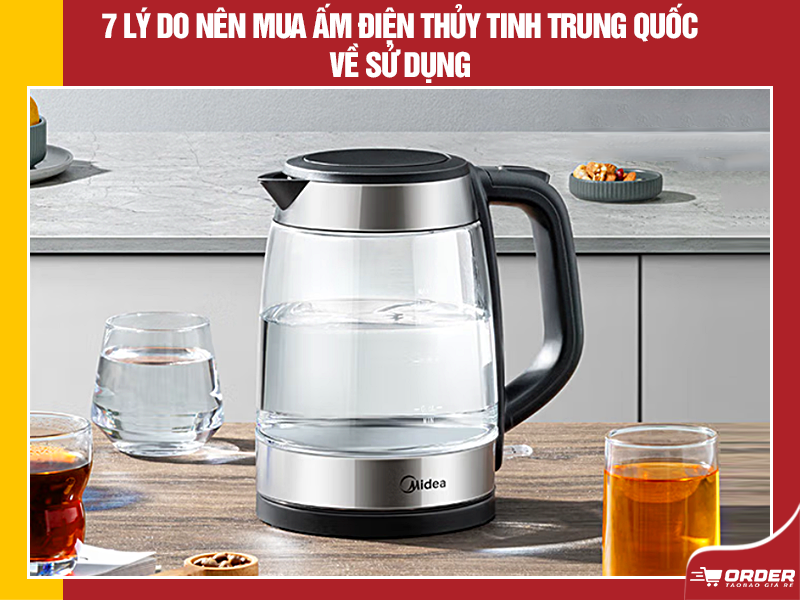 ấm điện thủy tinh Trung Quốc