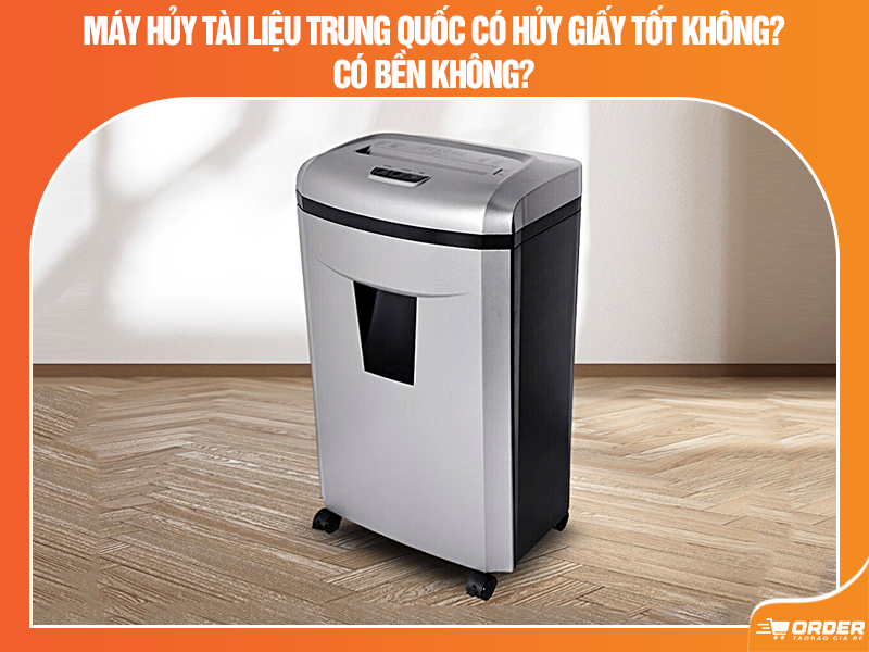 Máy hủy tài liệu Trung Quốc