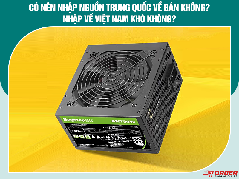 nguồn máy tính Trung Quốc 
