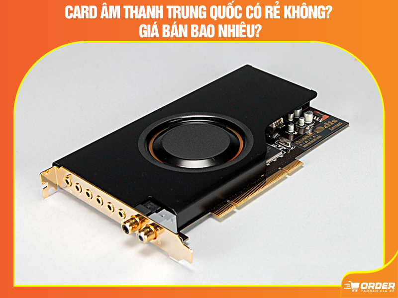 Card âm thanh Trung Quốc