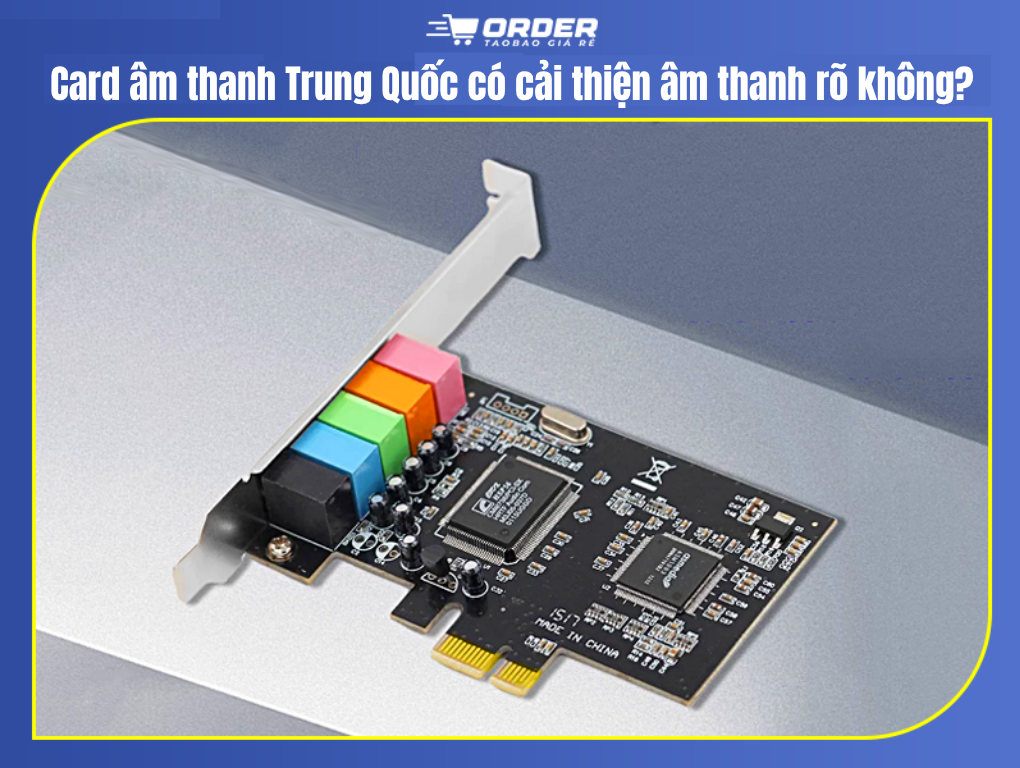 Card âm thanh Trung Quốc